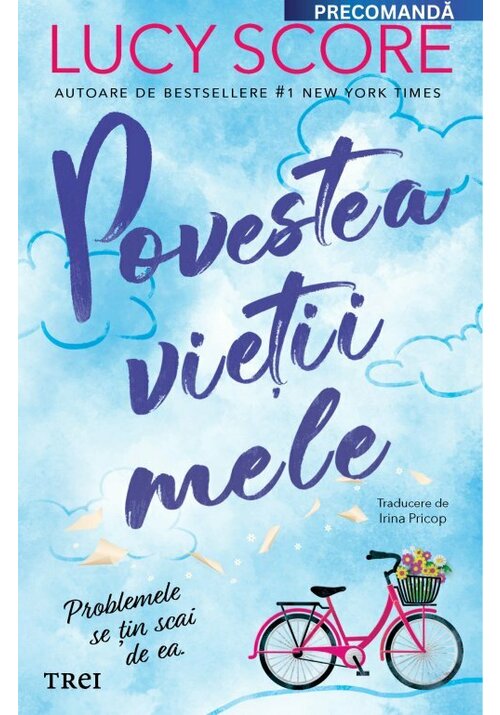 Povestea vietii mele - Lucy Score