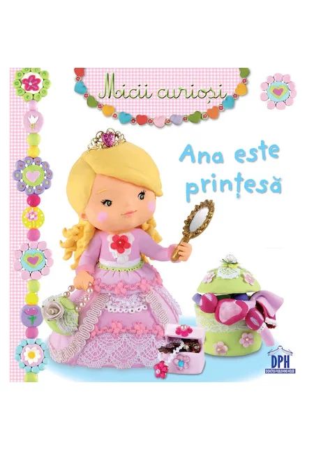 Ana este printesa