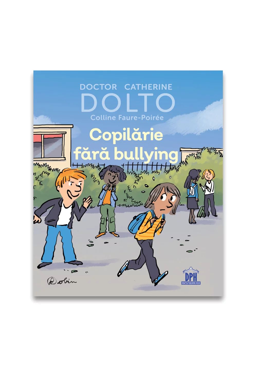 Copilarie fara bullying