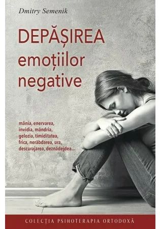 Depasirea emotiilor negative