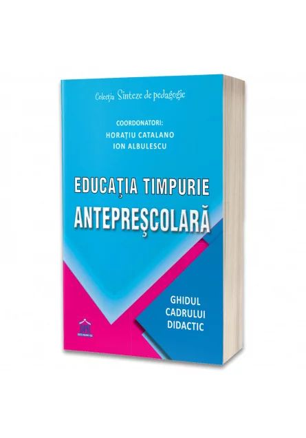 Educatia timpurie anteprescolara