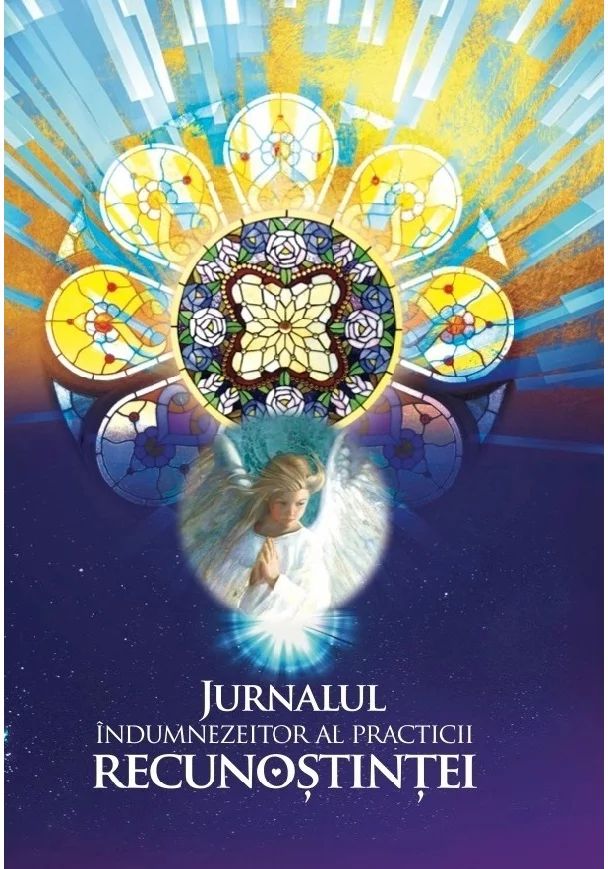 Jurnalul indumnezeitor al practicii recunostintei