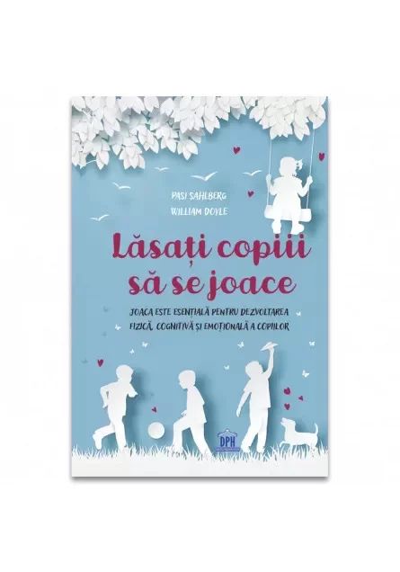Lasati copiii sa se joace