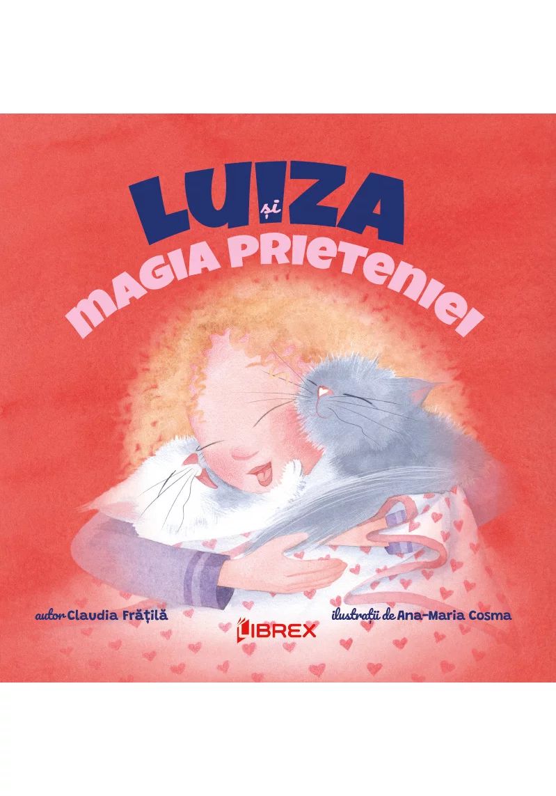 Luiza si magia prieteniei