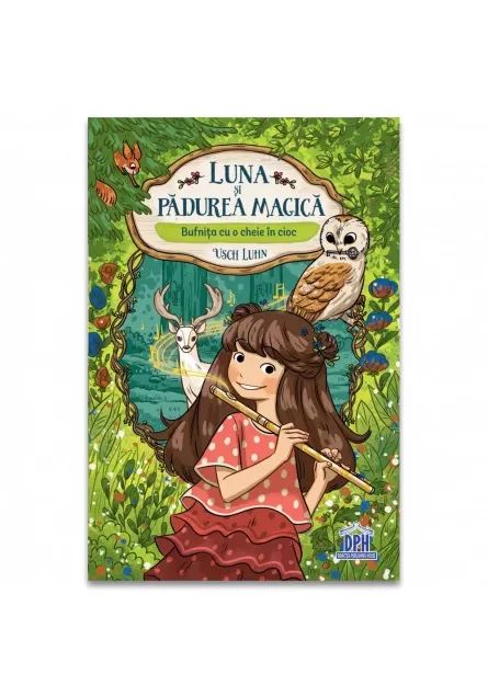 Luna si padurea magica - Vol. 1: Bufnita cu o cheie in cioc