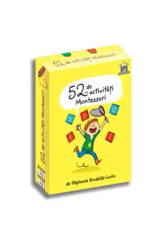 52 de Activitati Montessori