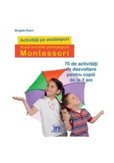 Activitati pe anotimpuri dupa metoda pedagogica Montessori