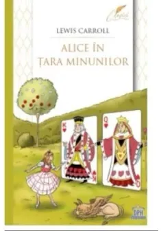 ALICE IN TARA MINUNILOR - editie completa
