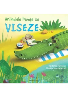 Animalele invata sa viseze