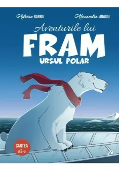 Aventurile lui Fram, ursul polar. Cartea a II-a