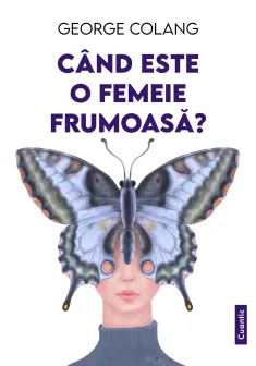 Cand este o femeie frumoasă?