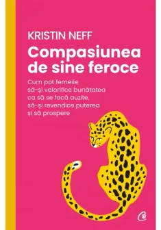 Compasiunea de sine feroce