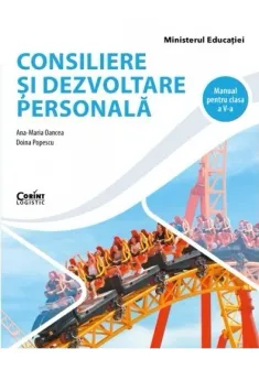 Consiliere si dezvoltare personala. Manual pentru clasa a V-a
