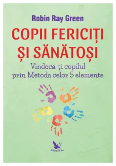 Copii fericiti si sanatosi