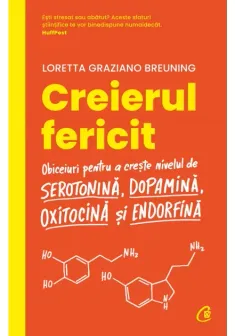 Creierul fericit. Editia a II-a