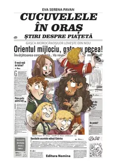 Cucuvelele in oras – Stiri despre piateta