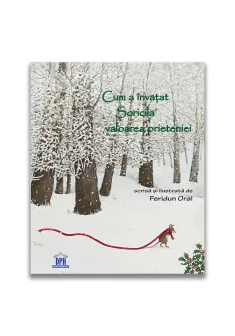 Cum a invatat Soricila valoarea prieteniei