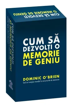 Cum sa dezvolti o memorie de geniu