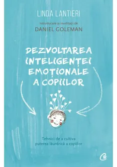Dezvoltarea inteligentei emotionale a copiilor