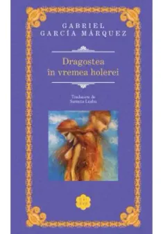 Dragostea in vremea holerei
