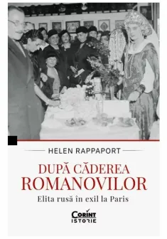Dupa caderea Romanovilor. Elita rusa in exil la Paris