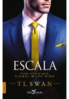 Escala. Seria Clubul Miles High, Vol.1