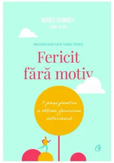 Fericit fara motiv