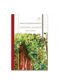 Gradina secreta: Editie completa