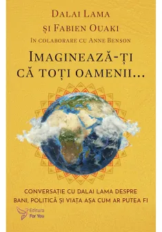 Imagineaza-ti ca toti oamenii...