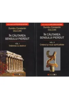 In cautarea sensului pierdut (2 Volume)