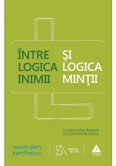 Intre logica inimii si logica mintii