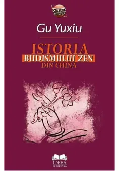 Istoria Budismului Zen din China
