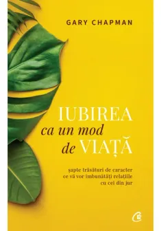 Iubirea ca un mod de viata