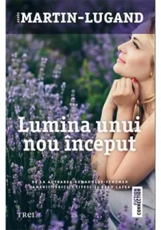 Lumina unui nou inceput