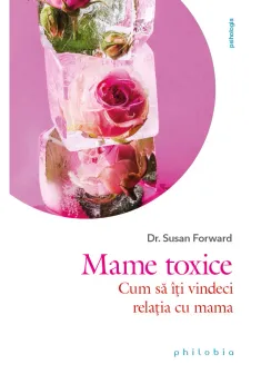 Mame toxice