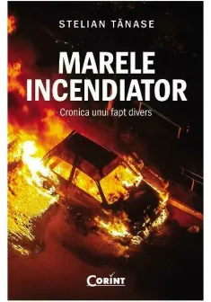 Marele incendiator