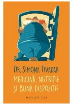 Medicina, nutritie si buna dispozitie