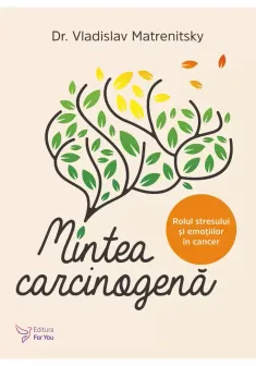 Mintea carcinogena