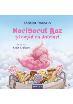 Norisorul Roz si cosul cu dulciuri