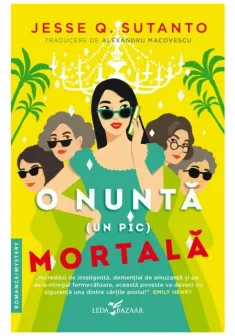O nunta (un pic) mortala