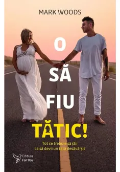 O sa fiu tatic!