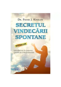 Secretul vindecarii spontane