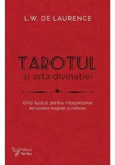 Tarotul si arta divinatiei