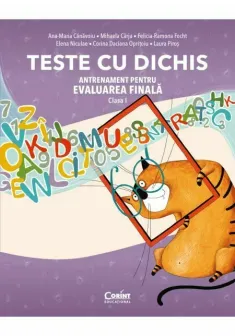 TESTE CU DICHIS. Antrenament pentru EVALUAREA NATIONALĂ – Clasa a I-a