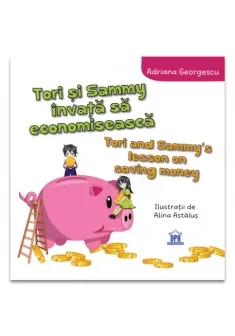 Tori si Sammy invata sa economiseasca