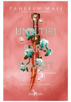 Uneltiri fara sfarsit. Seria Un regat intretesut, vol.2