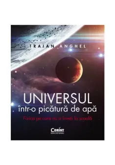Universul intr-o picatura de apa