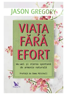 Viata fara efort