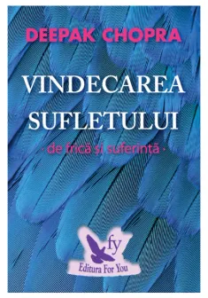 Vindecarea sufletului de frica si suferinta