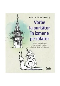 Vorbe la purtator in izmene pe calator